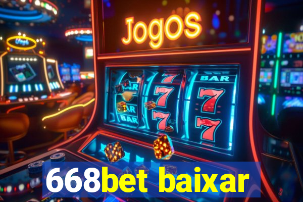 668bet baixar